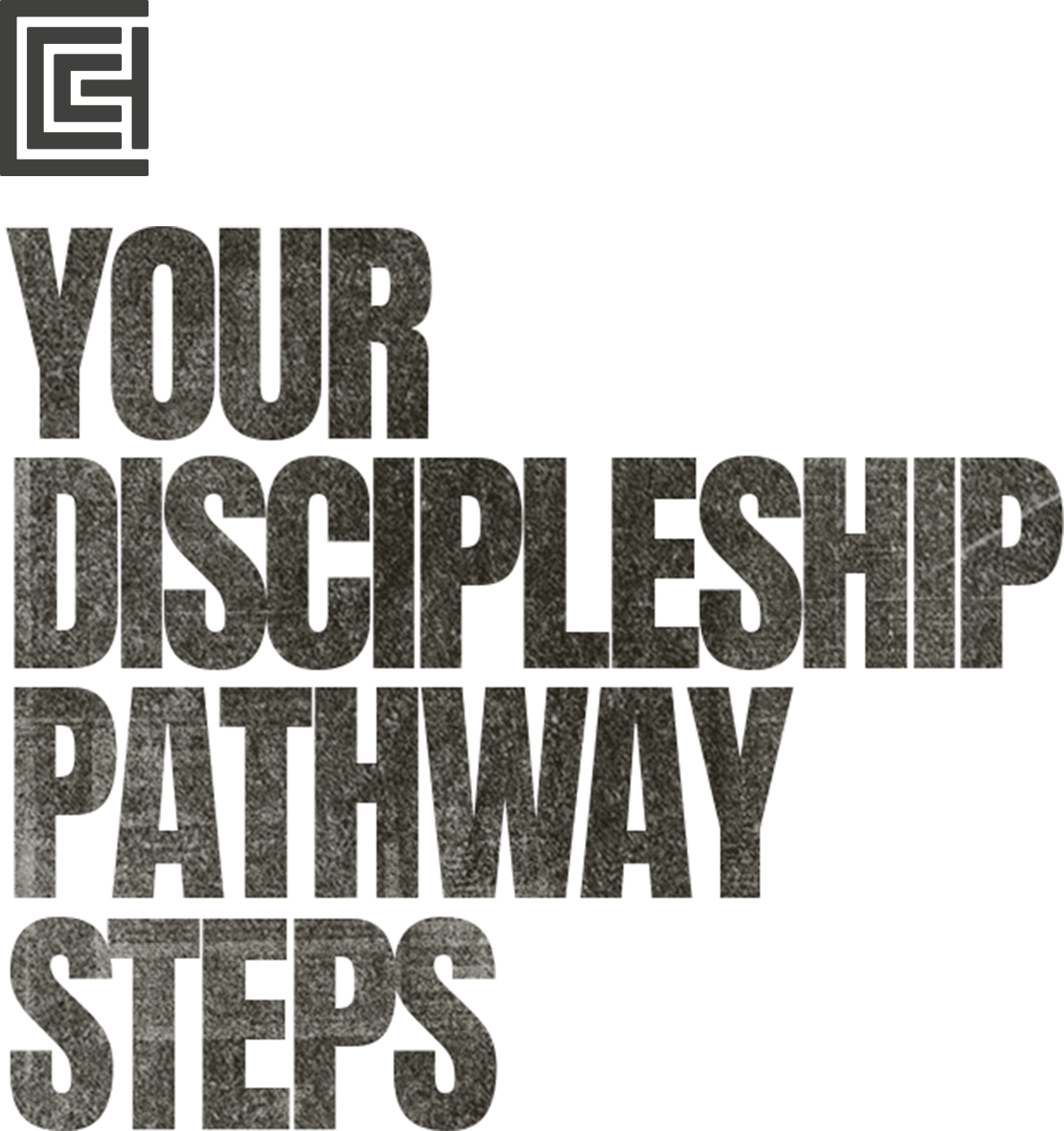 Your Discipleship Pathway Steps