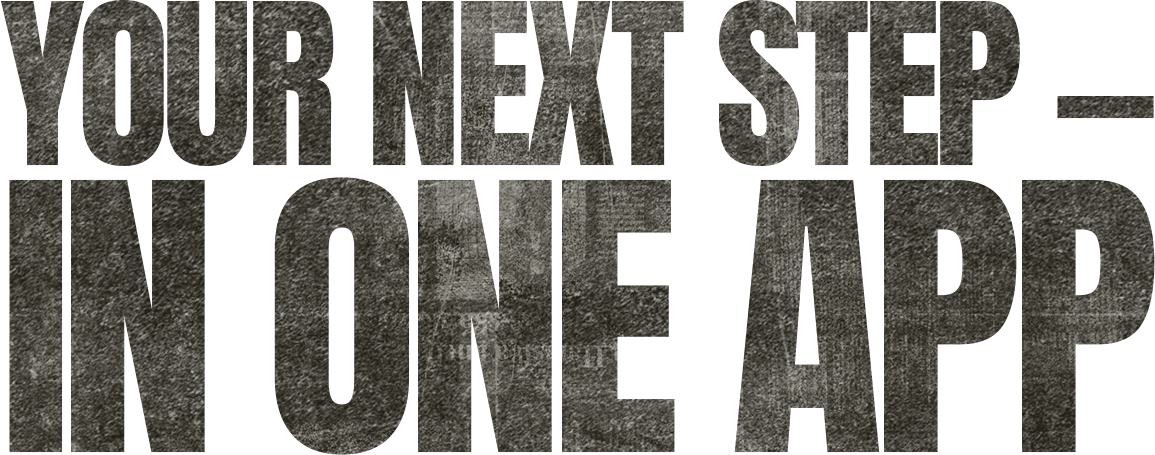 Your Next Step in One App